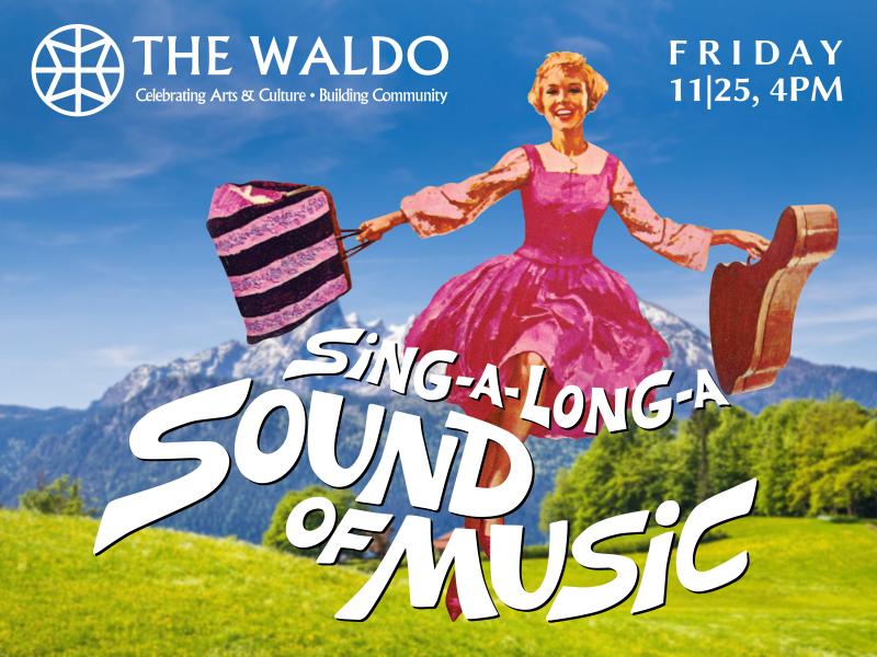 Sound of Music Sing-a-Long